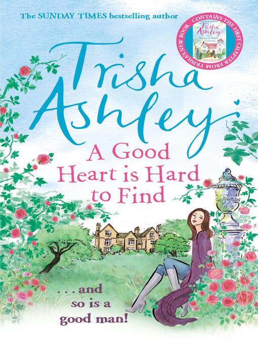 Title details for A Good Heart is Hard to Find by Trisha Ashley - Available